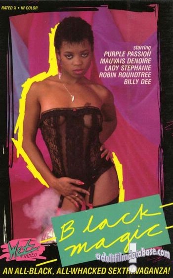 Black Magic / Черная Магия  Elaine Wood,Lady Stephanie,Mauvais DeNoir,Purple Passion,Billy Dee,F.M. Bradley,Robbie Dee